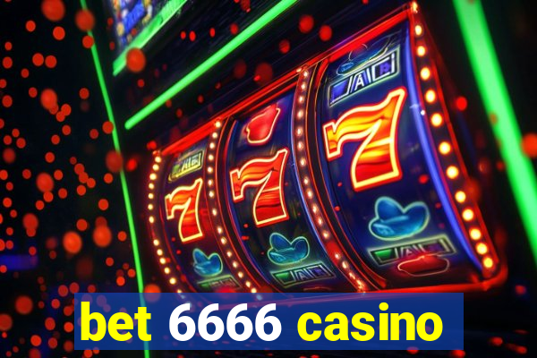 bet 6666 casino